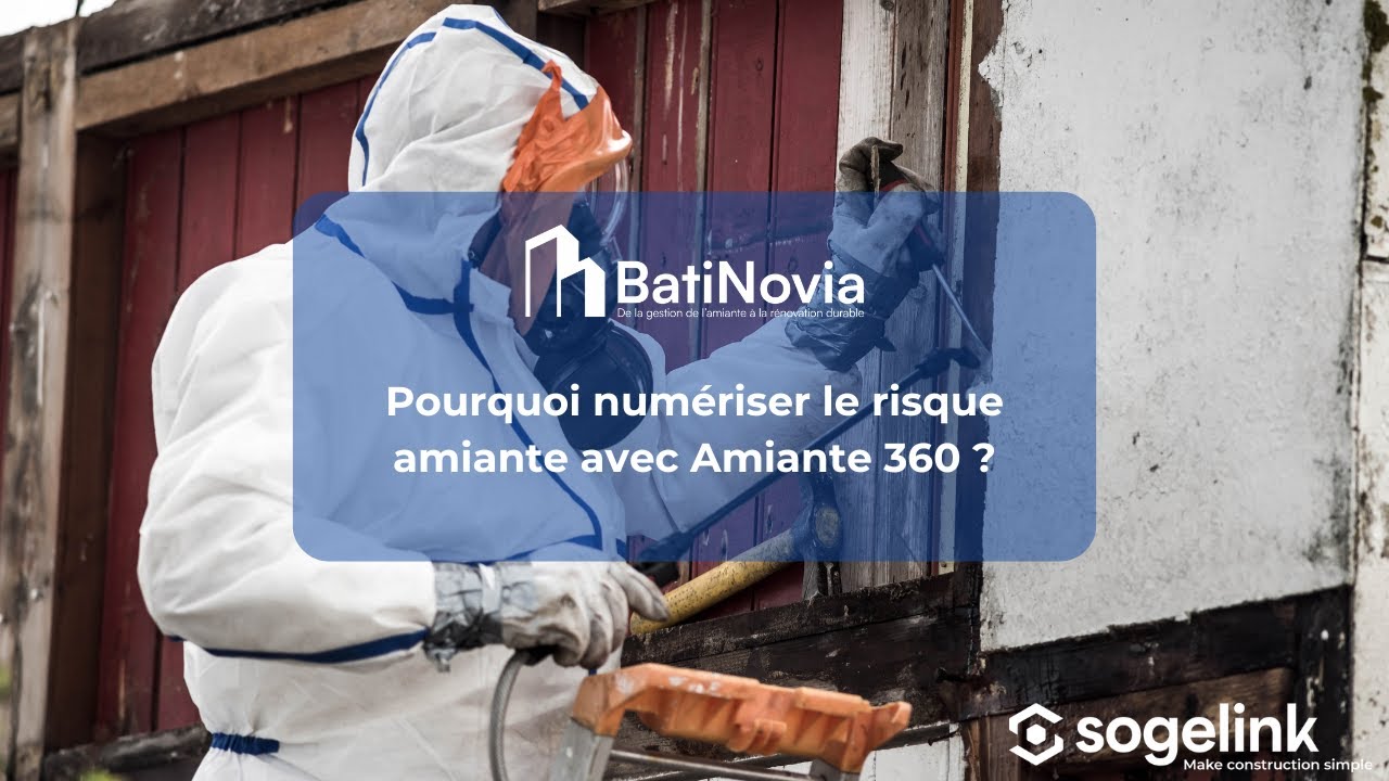 Pourquoi numériser le risque amiante avec Amiante360 ?