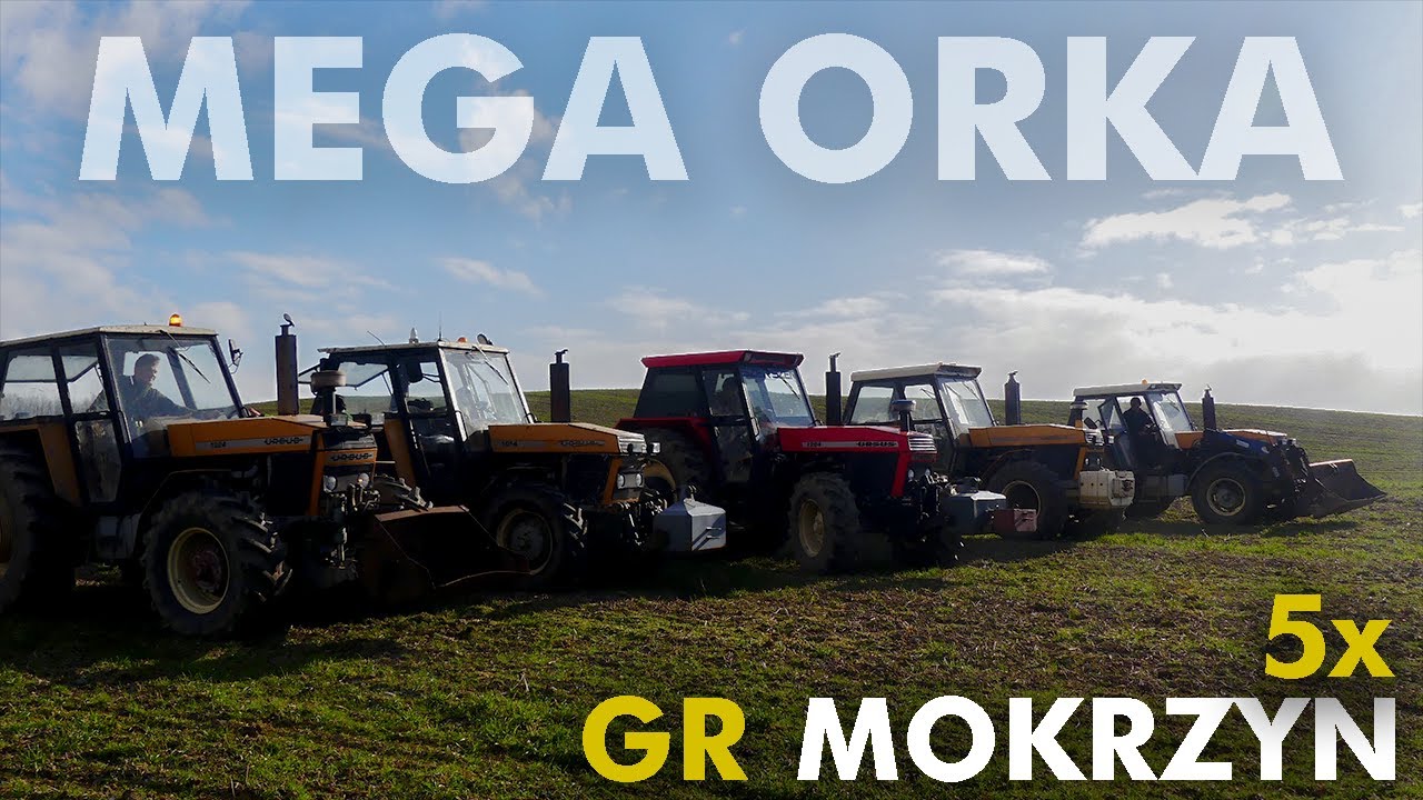 GR Mokrzyn💪😍 Mega Orka 2023  & 5x Ursusów Na Jednym Polu💪😊Najlepsza Ekipa😍