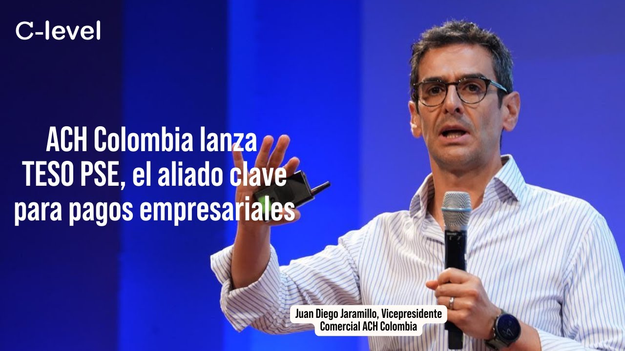 ACH Colombia lanza TESO PSE, el aliado clave para pagos empresariales
