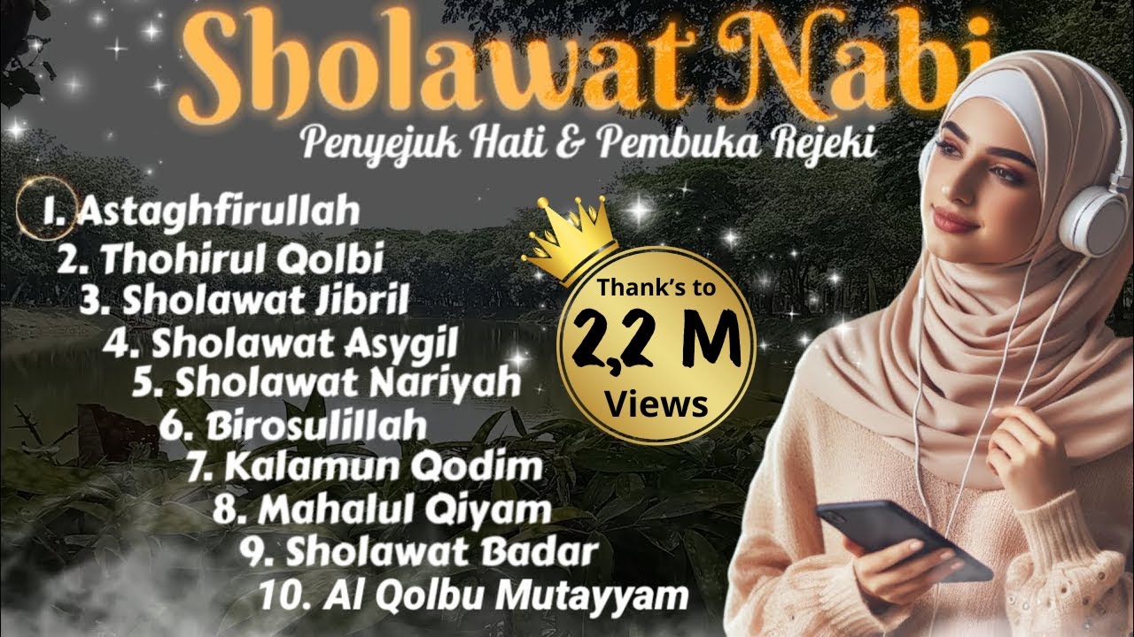 SHOLAWAT NABI TERBARU 2025 | Sholawat Penyejuk Hati, Pembuka Rezeki – Jibril, Nariyah, Mahalul Qiyam
