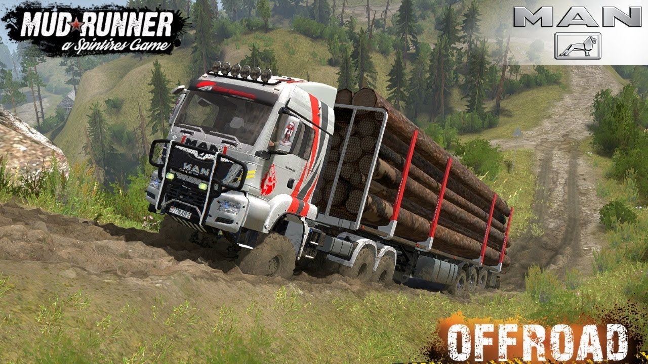 Spintires: MudRunner - MAN 6x6 Timber Truck Off-road Driving through Forest and Hilly Roads
