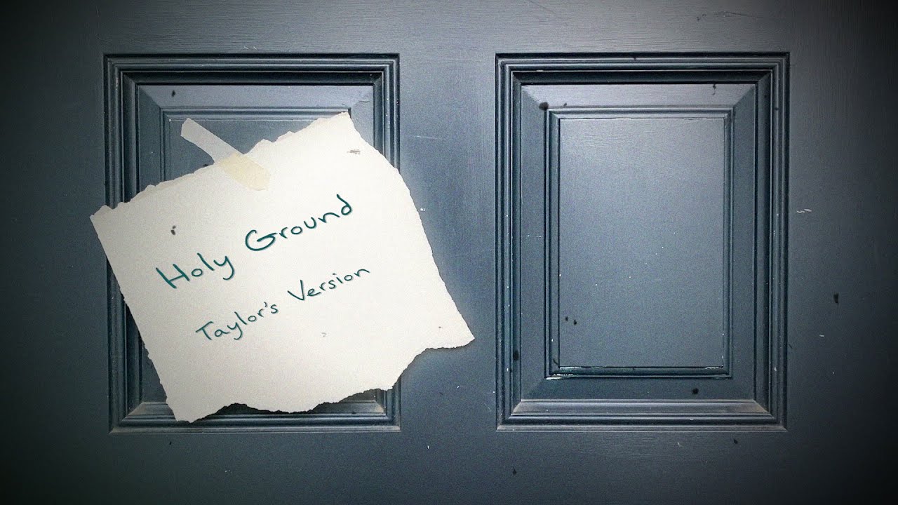 Taylor Swift - Holy Ground (Taylor's Version) (Lyric Video)