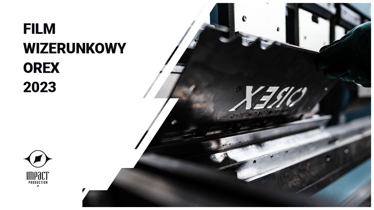 Film Wizerunkowy | Orex Rotomoulding x Impact Production