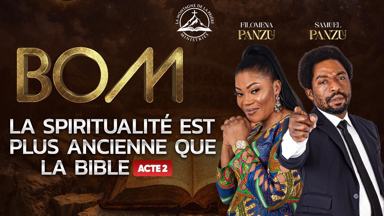 La spiritualité est plus ancienne que la bible - Samuel PANZU