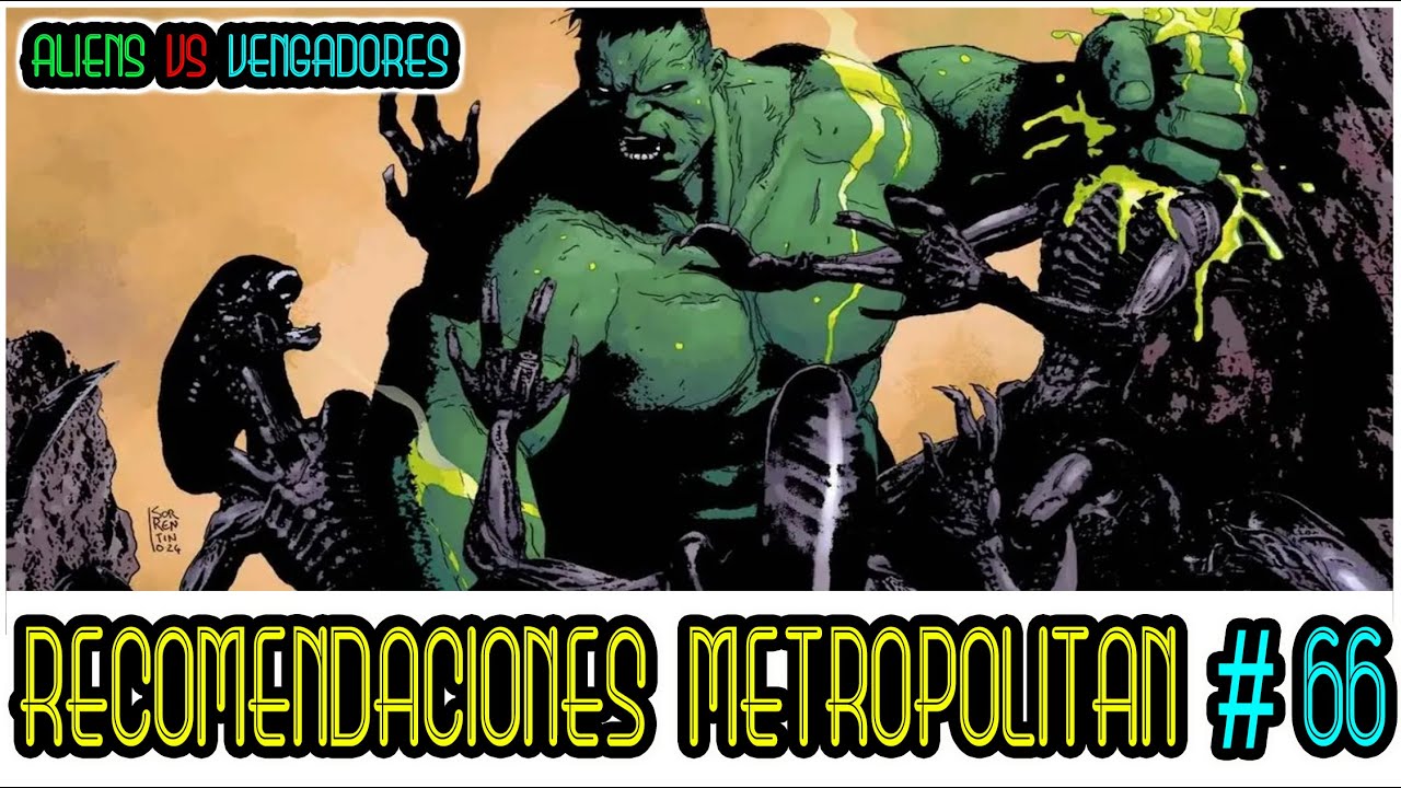 ❇️ALIENS 🆚 VENGADORES🔰 - ‼️UN BUEN CROSSOVER, QUE DEJA CON GANAS DE MAS Y SORPRENDE‼️