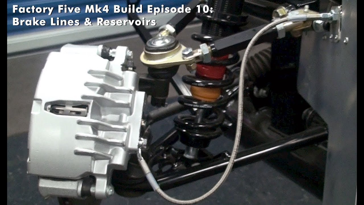 Factory Five Mk4 Build Episode 10: Brake Lines & Reservoir