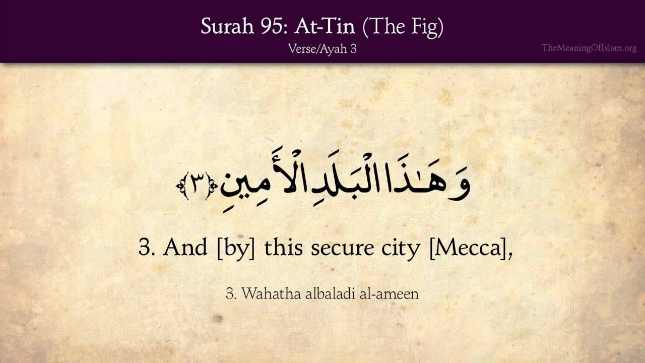 Quran: 95. Surah At-Tin (The Fig): Arabic and English translation HD