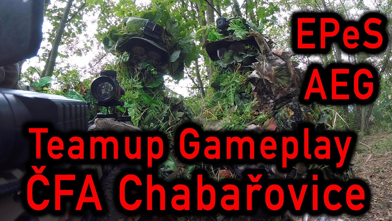 #68 - ČFA park Chabařovice - teamup gameplay - (EPeS) - Airsoft CZ