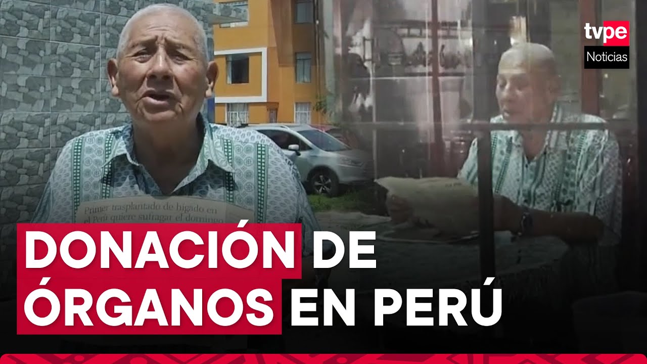 Vida después de la muerte: historias sobre donaciones de órganos en Perú