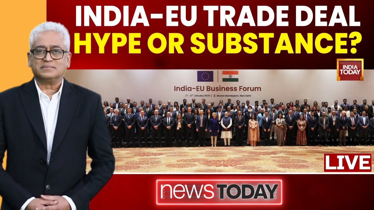 Rajdeep Sardesai LIVE | India-EU Sign 'Mother Of All Trade Deals': Hype Or Substance? | NewsToday