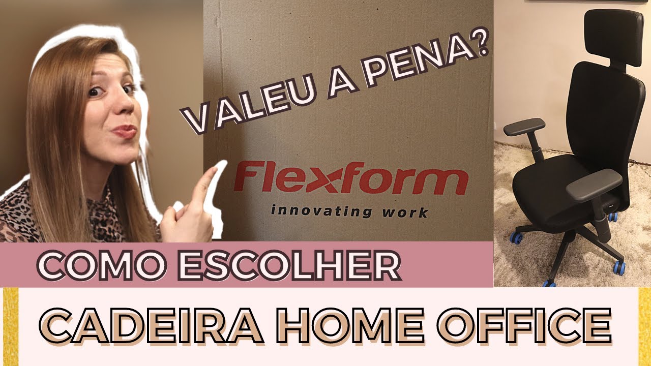 Como escolher CADEIRA PARA HOME OFFICE | Unboxing e review da CADEIRA ERGONÔMICA TECTON FLEXFORM