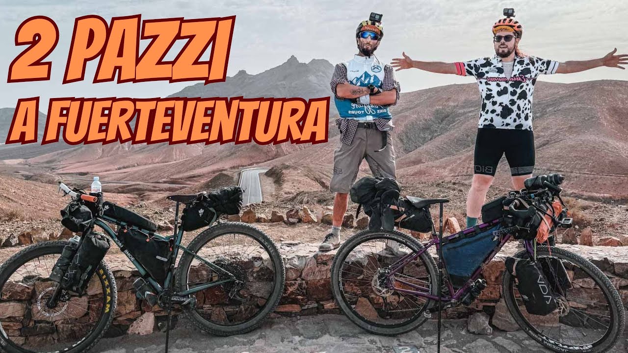 Bikepacking a Fuerteventura con @cycloergosum  | Viaggio in Bici
