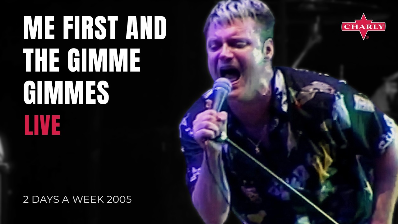 Me First and the Gimme Gimmes &ndash; High-Energy Live Punk Covers 2005