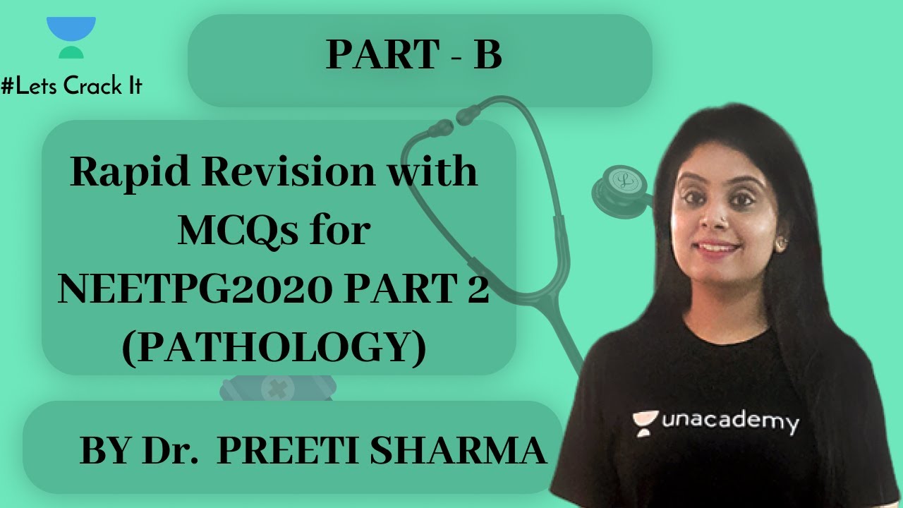 Rapid Revision with MCQs for NEETPG 2020 PART 2 (PATHOLOGY) by Dr. Preeti Sharma
