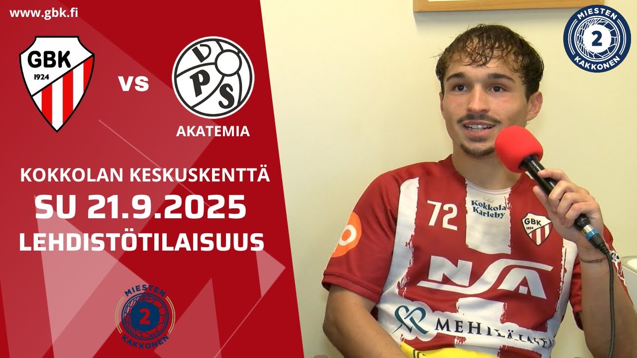 GBK - VPS Akatemia su 21.9.2025 | Lehdistötilaisuus