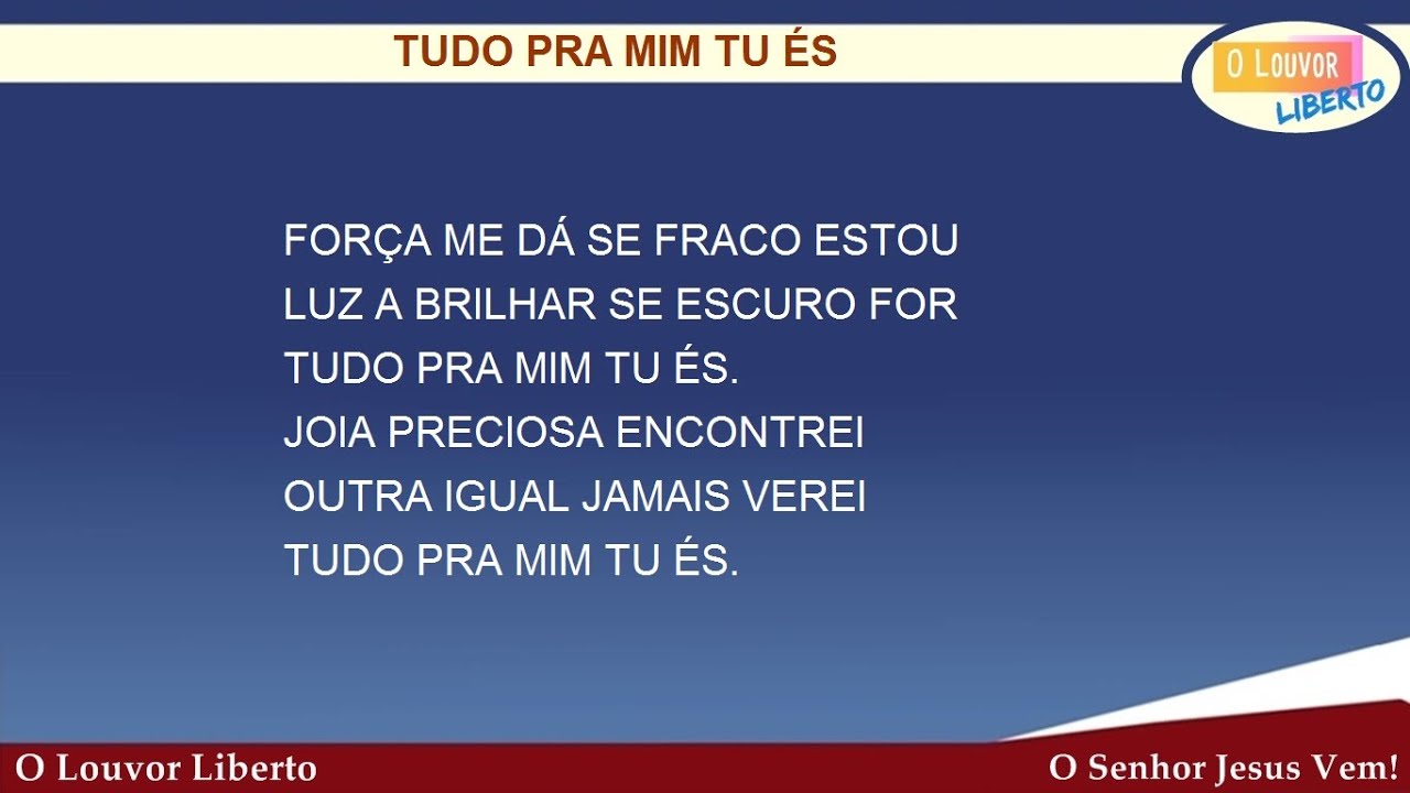 Louvor tudo pra mim Tu és