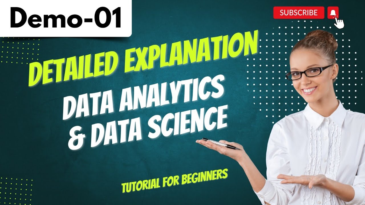 Data Analytics & Data Science Demo 01 | Detailed explanation About Data Analytics & Data Science