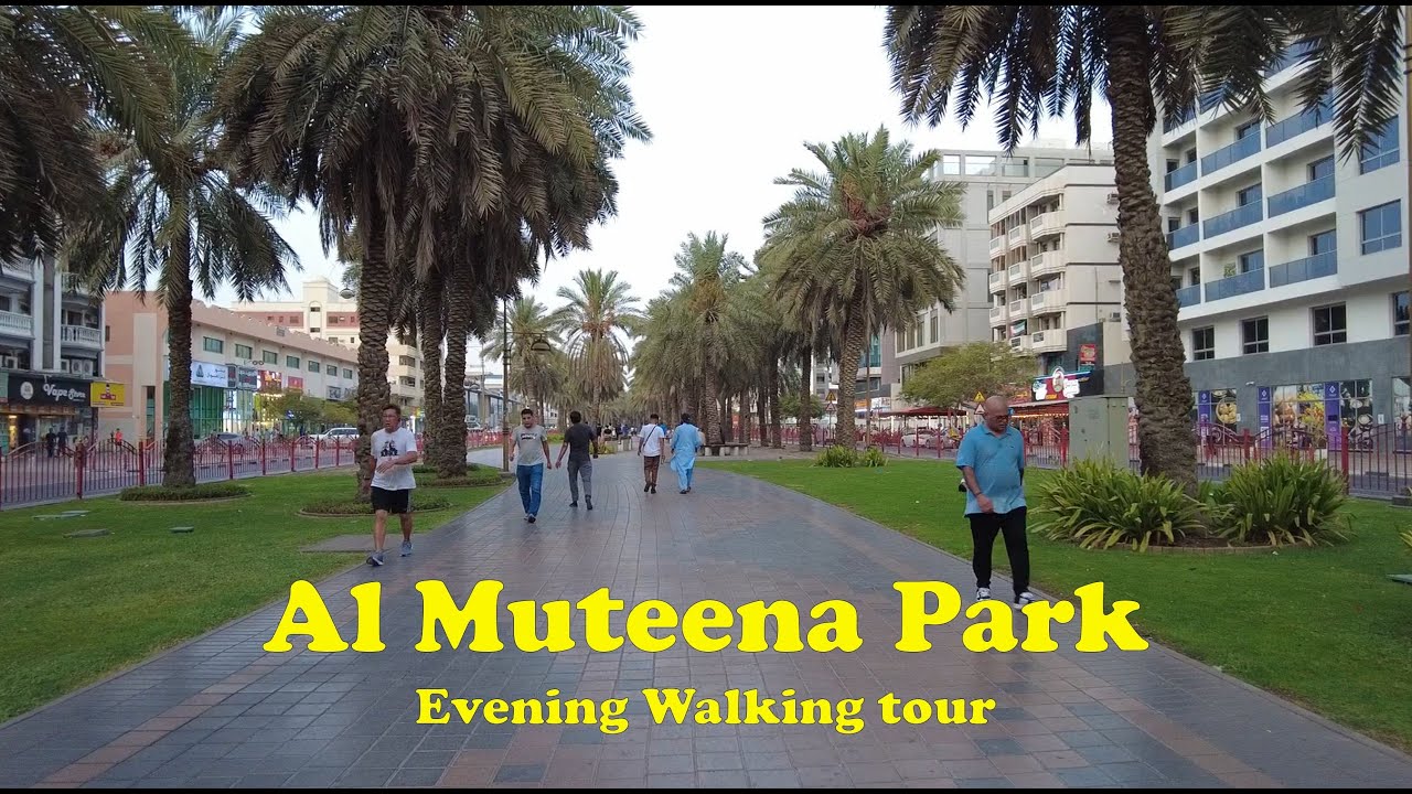 Al Muteena Park to Hor Al Anz | Deira Dubai Evening Walking Tour | 16 July 2023