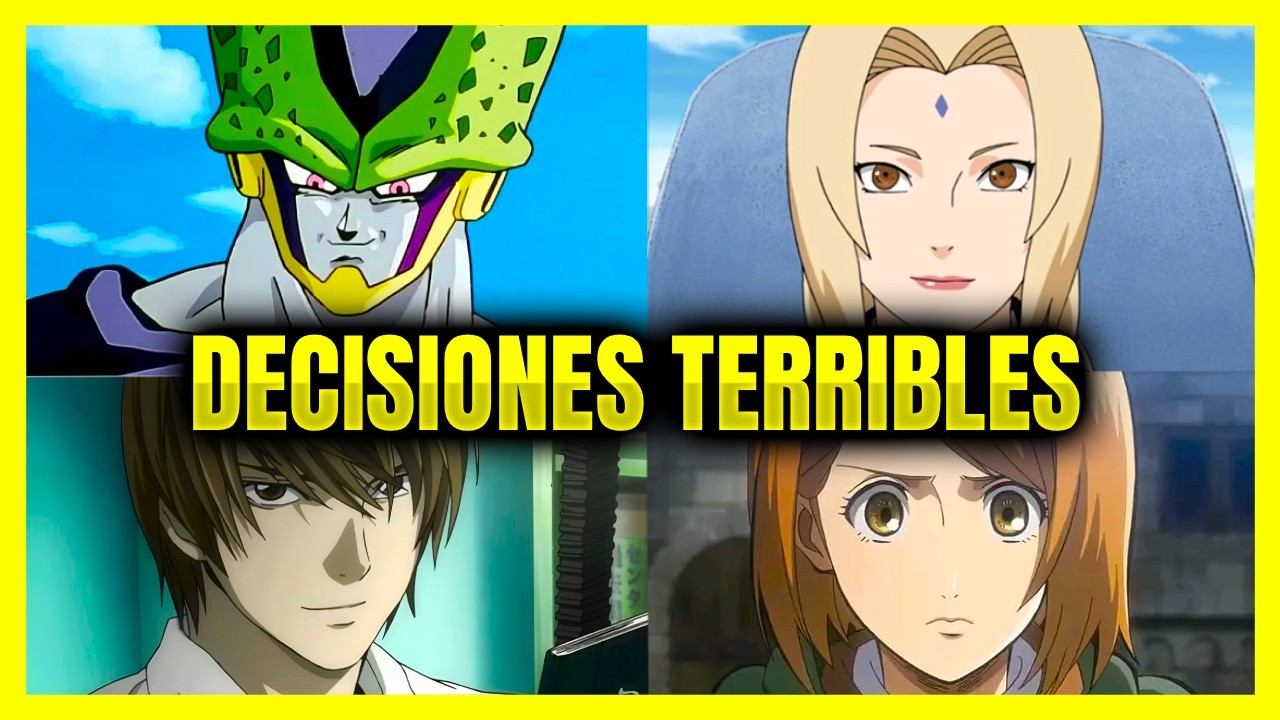 Las 5 Decisiones Más ESTÚPIDAS y CATASTRÓFICAS del Anime