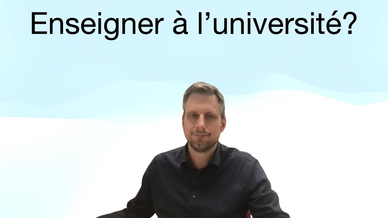 Comment devenir enseignant à l'université?
