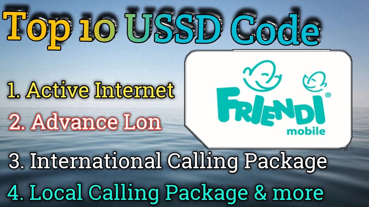 FRiENDi mobile top 10 USSD code Active Internet, Advance loan, international calling package & more