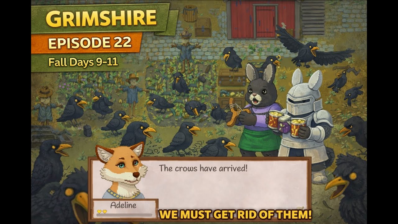 Grimshire: The crows are swarming my farm!!! Episode 22