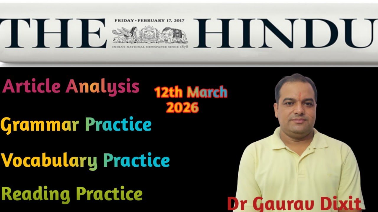 Today'sThe Hindu Editorial, 12/03/2026