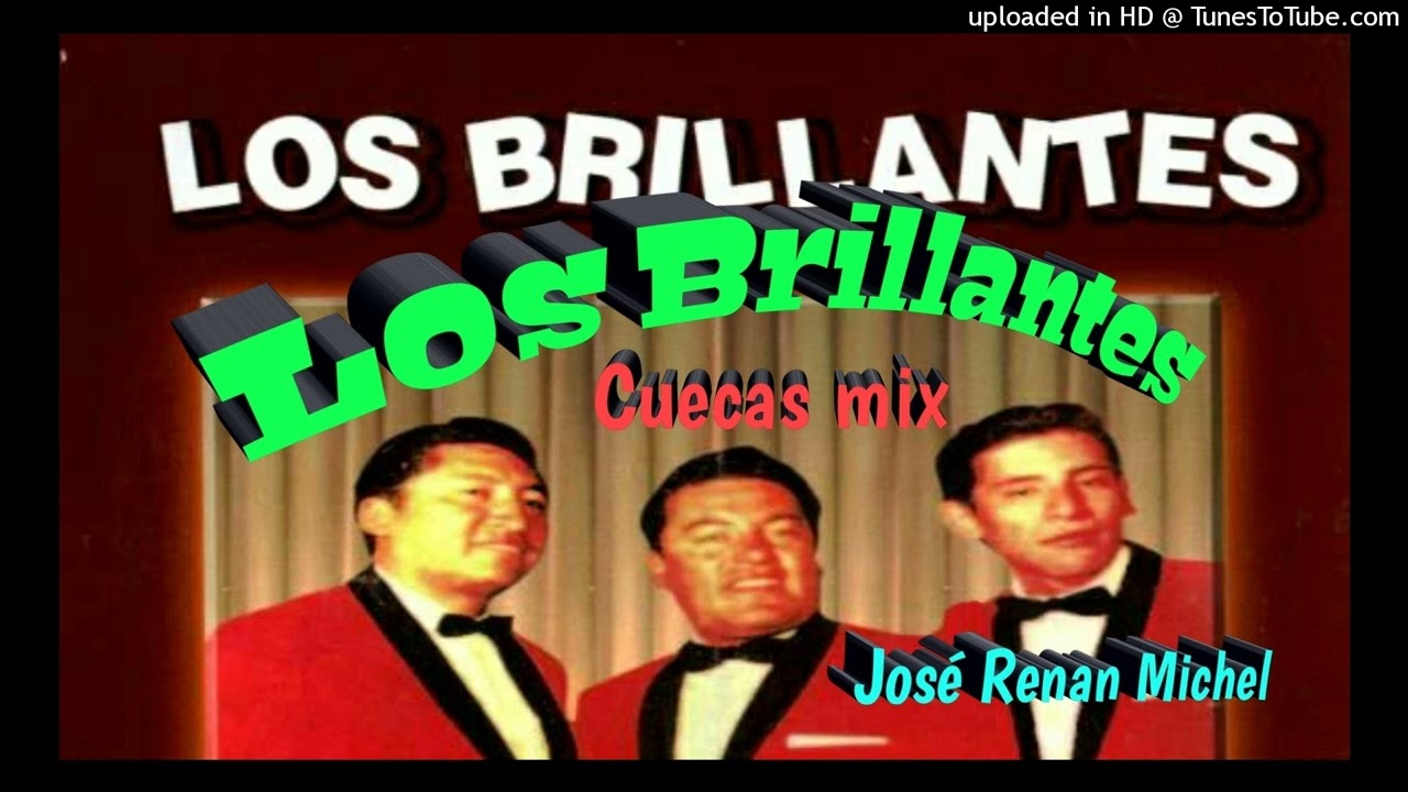 LOS BRILLANTES de Bolivia - cuecas mix
