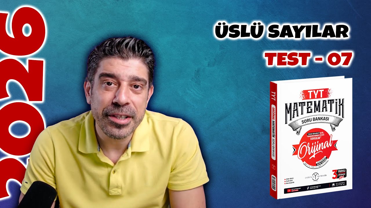 Üslü Sayılar TEST 07 | ORİJİNAL TYT SORU BANKASI | #yks2026