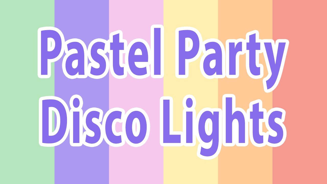 10 Hours of Pastel Party Lights in 4K | Pastel Disco Lights [FLASHING!]