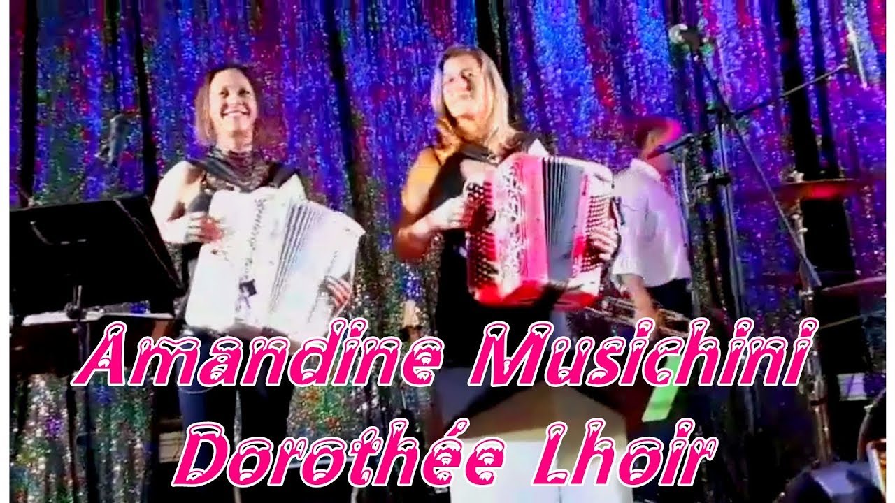 Amandine MUSICHINI et Dorothée LHOIR accordeon musette thé dansant accordéon bal musette gala