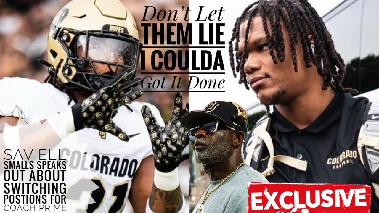 Sav&rsquo;ell Smalls SPEAKS OUT About SWITCHING Positions For COACH PRIME Here&rsquo;s What He Said 🤯