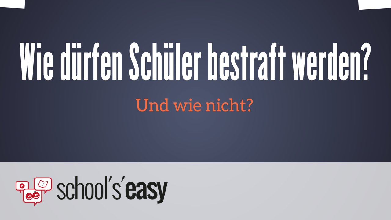 Welche Strafen dürfen Lehrer verhängen?