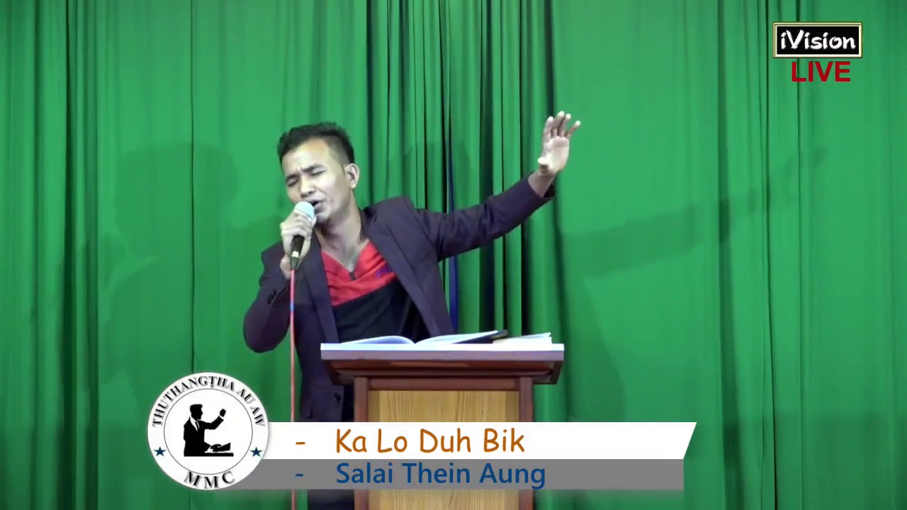Salai Thein Aung: Ka Lo Duh Bik