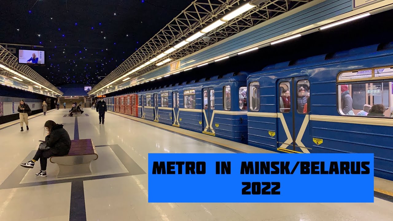 Metro In Minsk The Capital of Belarus 2022