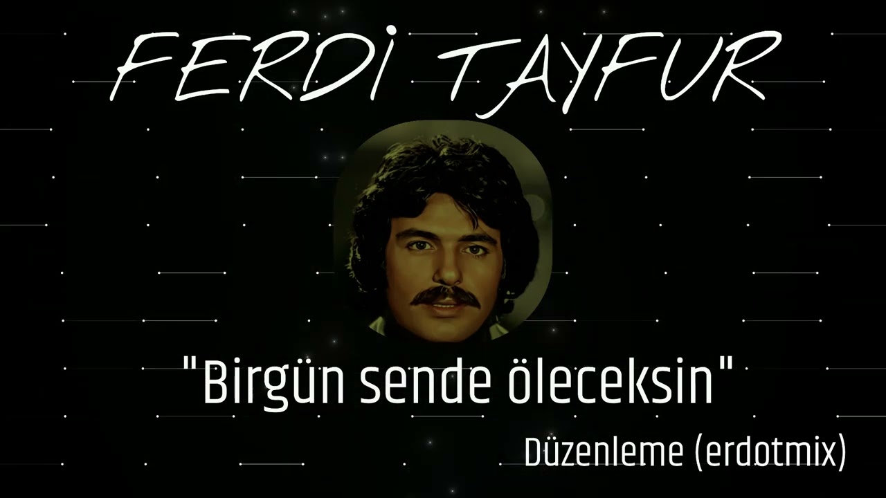FERDİ TAYFUR 