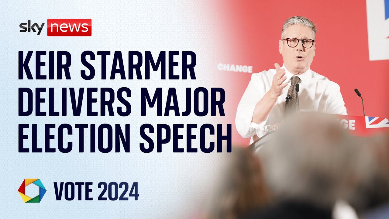 Sir Keir Starmer delivers first major speech of general election campaign