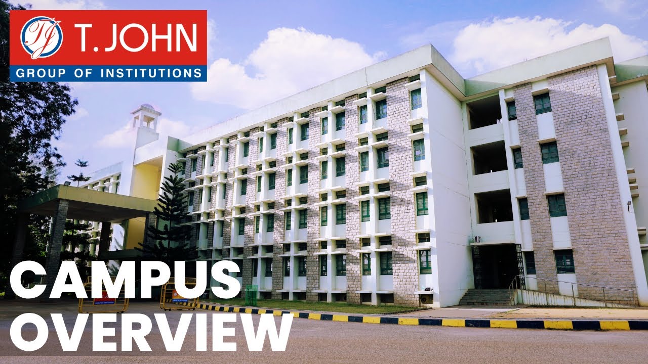 Welcome to T. John Group of Institutions | Campus Overview 2024