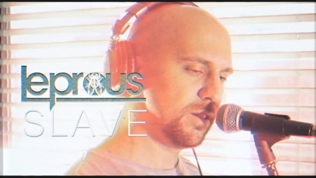 Leprous | Slave | Javi Perera (Vocal Cover 2020)