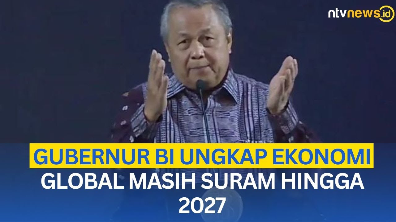 Gubernur BI: Prospek Ekonomi Global Masih Suram pada 2026-2027