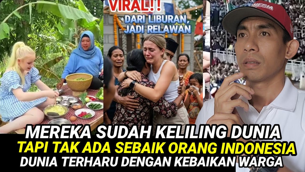 Menangis di Indonesia! Bule Terharu Dengan Kebaikan Warga.Di indonesia mereka rasa di hargai!