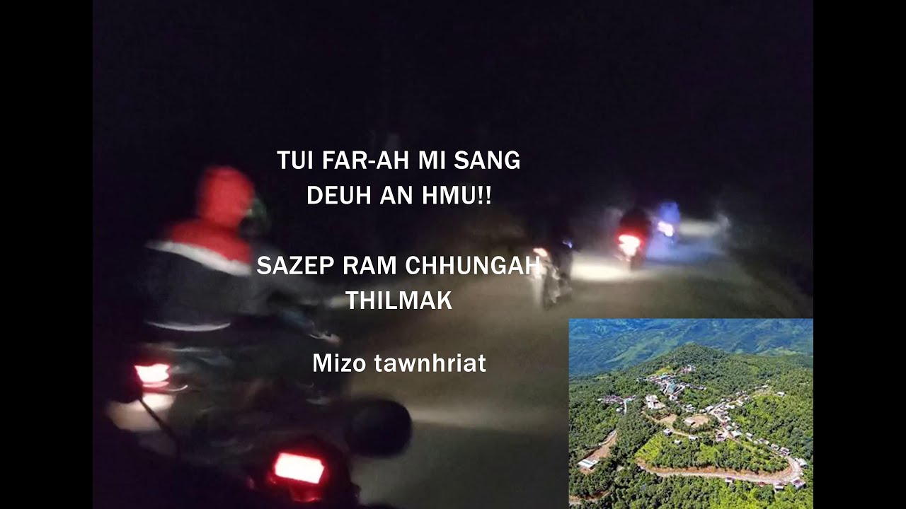 Tuifar leh Sazep khuaa thiltawn mak te