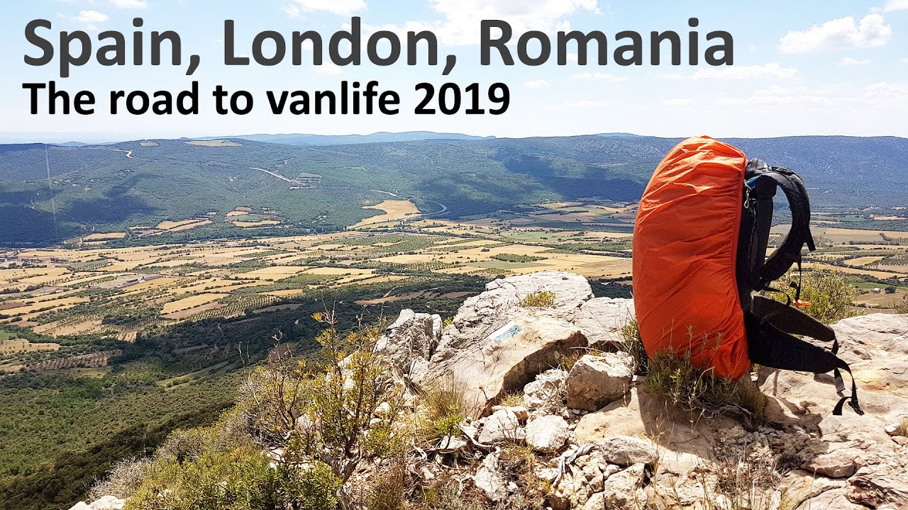 Spain, London, Romania. 2019 van life prep