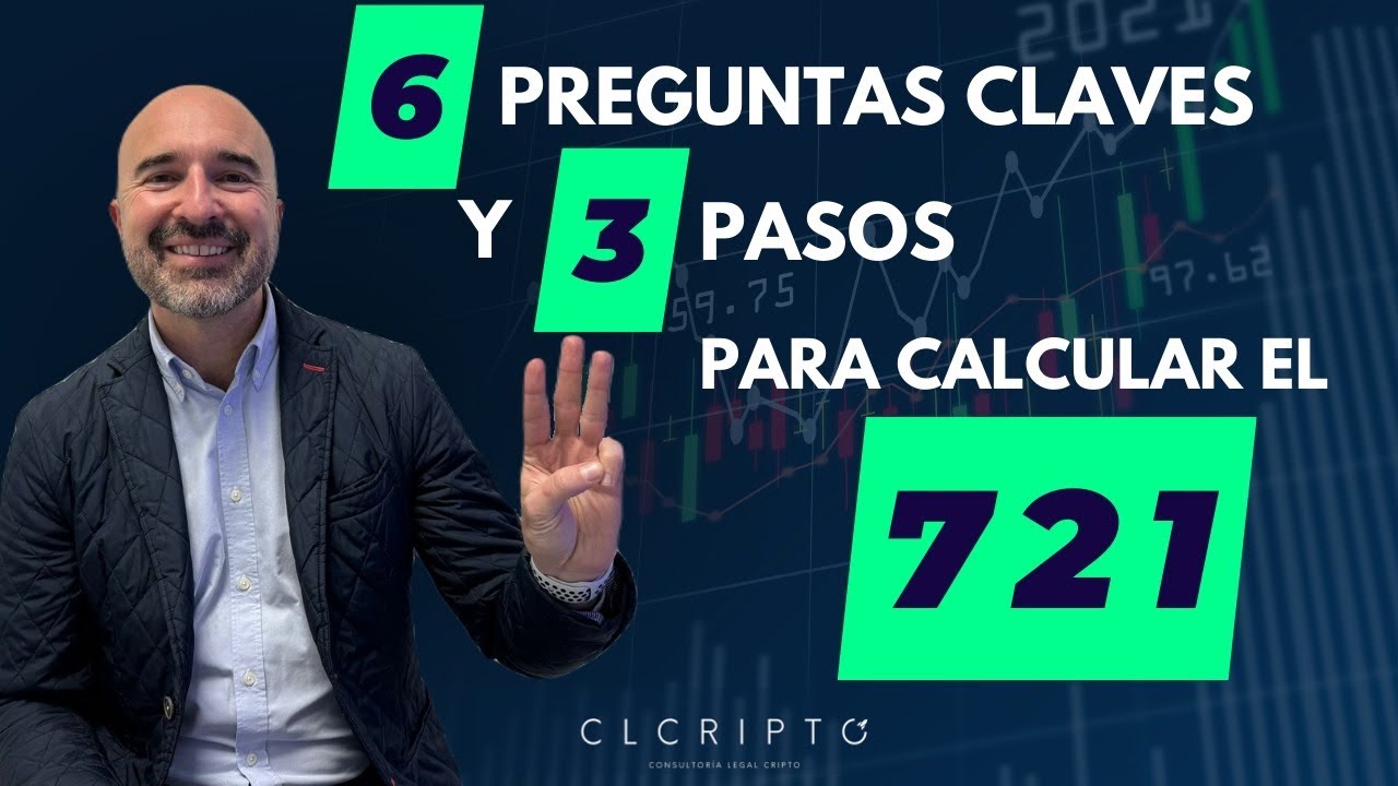 MODELO 721: 6️⃣ preguntas CLAVES y 3️⃣ PASOS para calcularlo. Evita dolores de cabeza🤕 con CLCripto