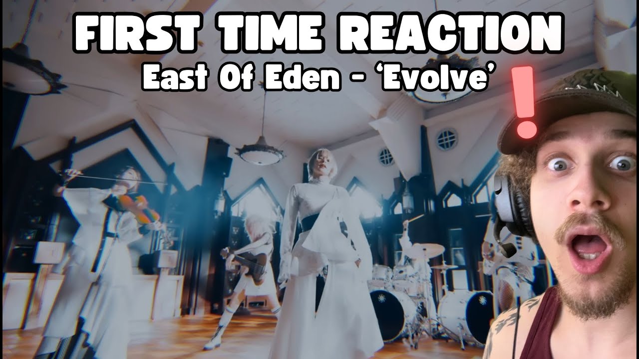 THE VIOLINIST IS AWESOME! FIRST TIME REACTING TO East Of Eden「Evolve Extended Version」Music Video