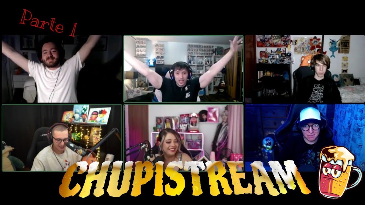 CHUPISTREAM con Hoxi, Guibel, JimCarona, Wesos, Sofi y MAS! - Parte 1