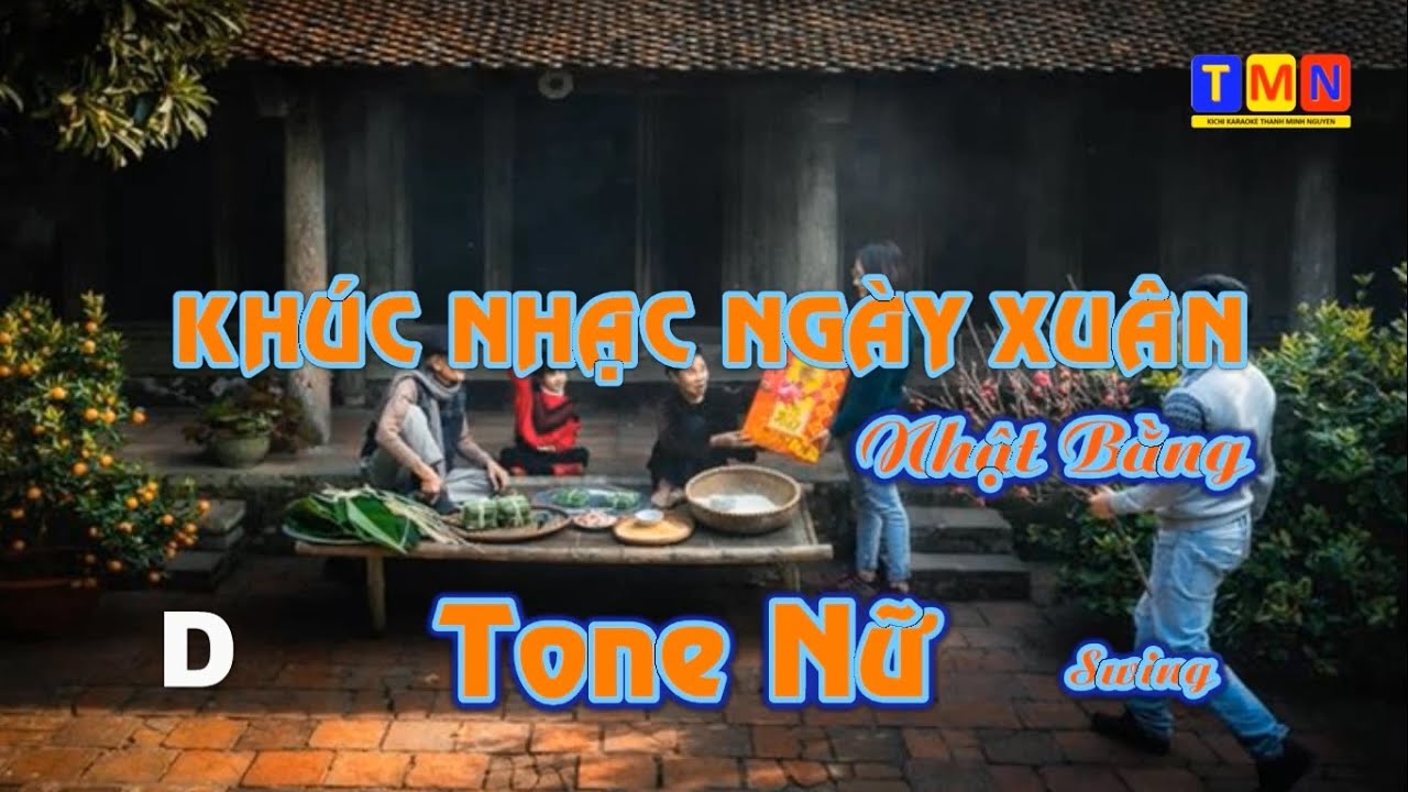 [KARAOKE] Khúc nhạc ngày xuân - Swing (Nhật Bằng) Tone Nữ (D) | #coverbytmn