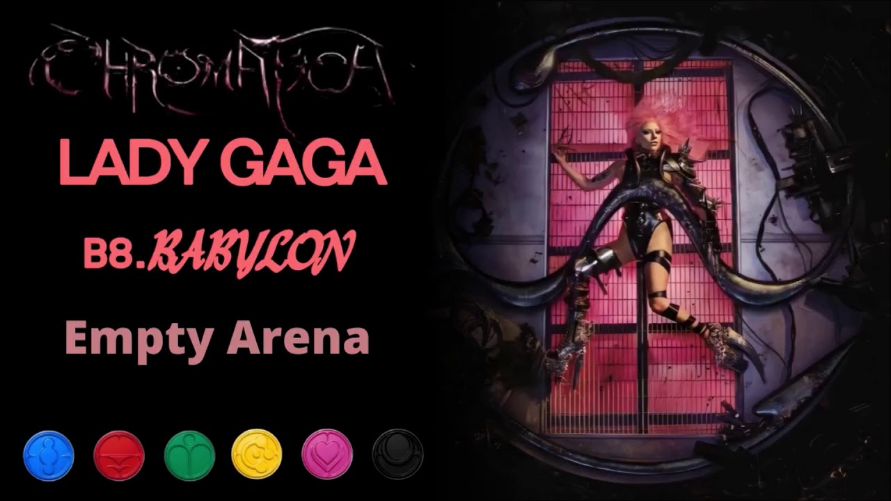 Lady Gaga - Babylon (Empty Arena Version)
