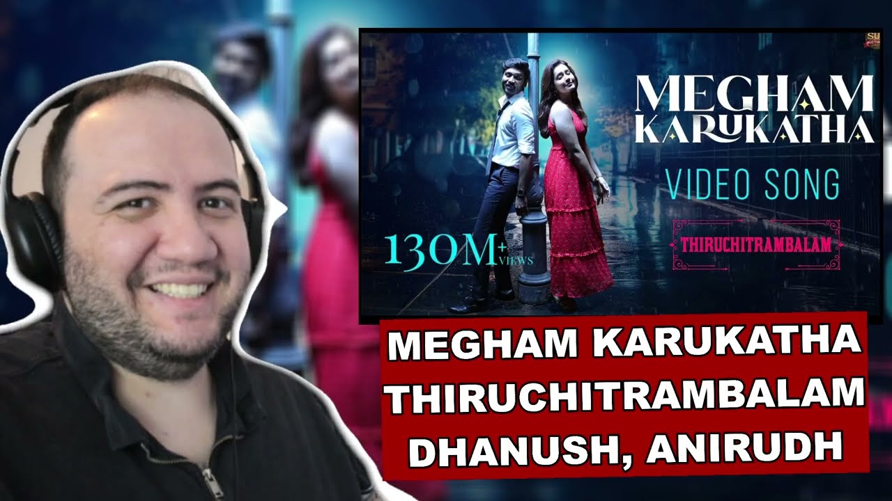 Megham Karukatha Song Reaction | Thiruchitrambalam | Dhanush, Nithya Menon | Anirudh