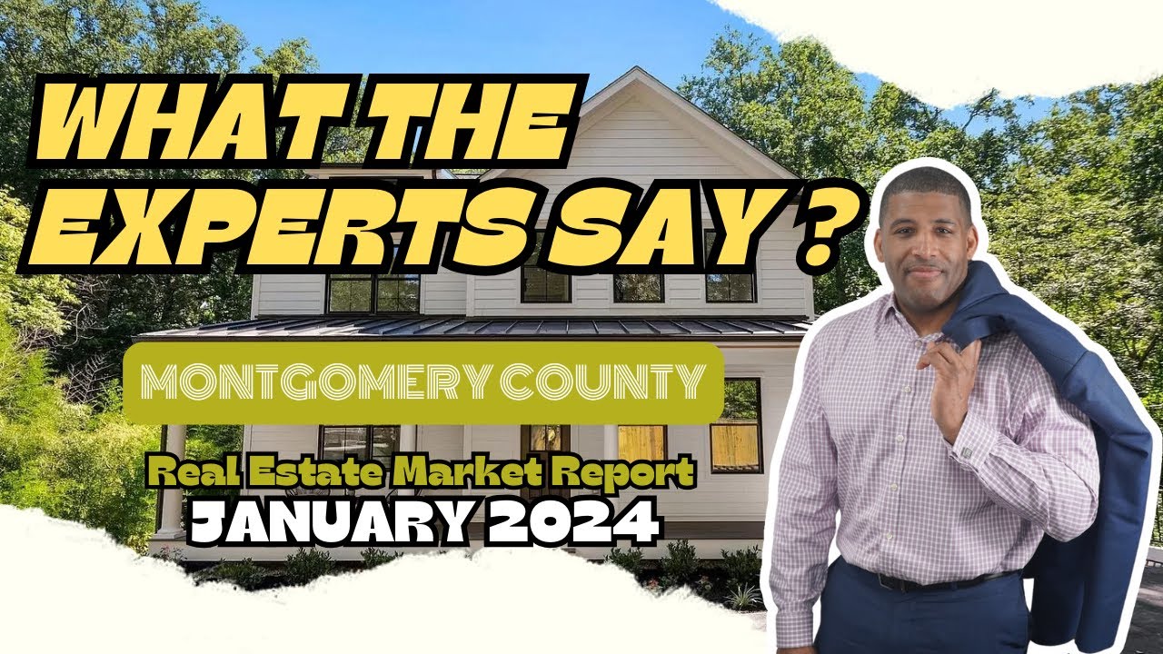 January 2024 Montgomery County Real Estate Update: Unraveling the Shocking Market Changes!